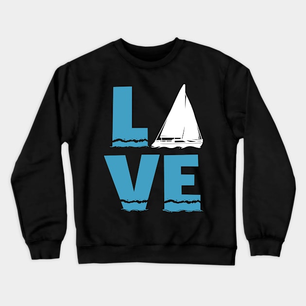 Love Sailing Gift Print Retro Sailor And Ocean Sailboat Print Crewneck Sweatshirt by Linco